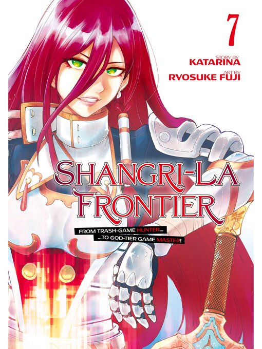 Title details for Shangri-La Frontier, Volume 7 by Katarina - Available